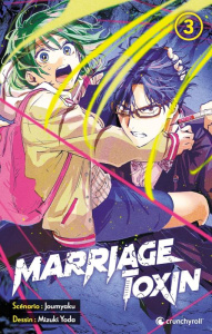 Marriage Toxin Tome 3 - Mizuki Yoda