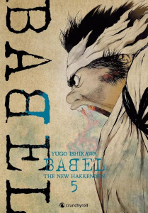 Babel - The new hakkenden Tome 5 - Ishikawa Yûgo ; Lejeune Nathalie