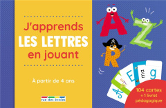 J'APPRENDS LES LETTRES EN JOUANT - A PARTIR DE 4 ANS - COLLECTIF RUE DES EC