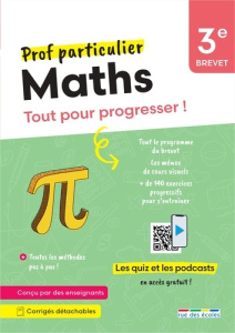 Maths 3e Brevet. Tout pour progresser ! - Cronier Aurélie