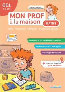 Mon prof à la maison maths CE1 - Denoël Camille ; Deschamps Emmanuelle