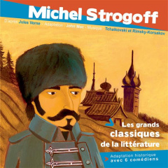 Michel Strogoff. 1 CD audio - Mac John ; Verne Jules