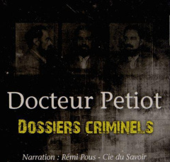 Docteur Petiot. 1 CD audio MP3 - Mac John ; Pous Rémi