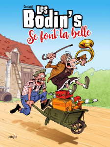 Les Bodin's Tome 1 : Les Bodin's se font la belle - COICAULT FREDERIC