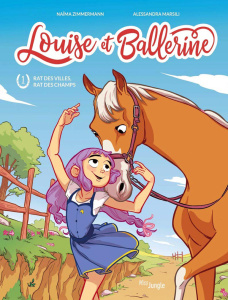 Louise et Ballerine Tome 1 : Rat des villes, rat des champs - Petit prix découverte - Marsili Alessandra ; Zimmermann Naïma