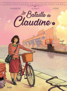 La Bataille de Claudine Tome 1 - Dumanche F. ; Schmitt M.-Y. ; Otéro N.