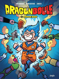Dragonboule Tome 2 : Super bien - Mourier Davy ; Berthou Robin