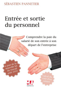 Entrée et sortie du personnel - Pannetier Sébastien