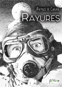 Rayures - Carheil Patrice de