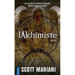 L'alchimiste - Mariani Scott ; Châtelain Evelyne