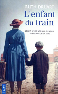 L'enfant du train - Druart Ruth ; Xaragai Karine