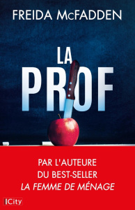 La prof - McFadden Freida ; Forestier Karine