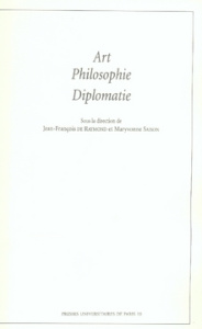 Art, philosophie, diplomatie - Raymond Jean-François de ; Saison Maryvonne