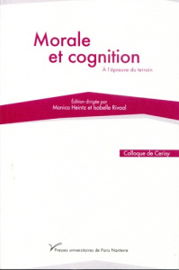 Morale et cognition. A l'épreuve du terrain - Heintz Monica ; Rivoal Isabelle
