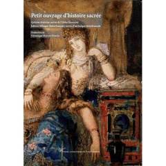 Petit ouvrage d'histoire sacrée. Epitome historiae sacrae de l'Abbé Lhomond, Edition bilingue frança - Lhomond Charles François ; Merlier-Espenel Véroniq
