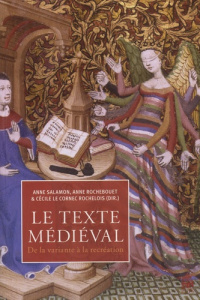 Le texte médiéval. De la variante à la récréation - Le Cornec-Rochelois Cécile ; Rochebouet Anne ; Sal