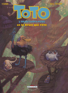 Toto l'ornithorynque Tome 4 : Le bruit qui rêve - Omond Eric