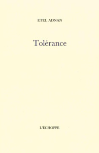 Tolérance - Adnan Etel