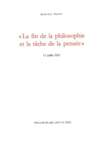 La fin de la philosophie et la tâche de la pensée. 11 juillet 2021 - Nancy Jean-Luc