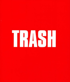 Trash - Mouron Bruno ; Rostain Pascal ; Malle Loïc