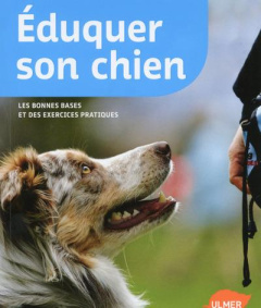 Eduquer son chien - Mahnke Karina ; Magnant Frédéric
