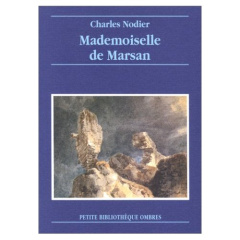 Mademoiselle de Marsan - Nodier Charles