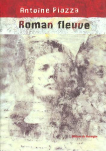 Roman fleuve - Piazza Antoine