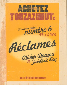 Réclames... - Douzou Olivier ; Rey Frédéric