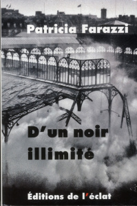 D'UN NOIR ILLIMITE - FARAZZI PATRICIA