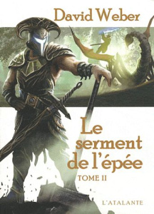 Le dieu de la guerre Tome 1 : Le serment de l'épée. Volume 2 - Weber David ; Reichert Frank