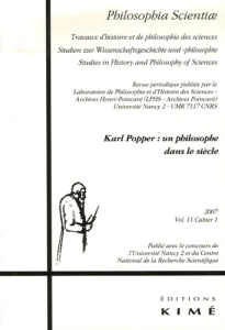 Philosophia Scientiae Volume 11 N° 1/2007 : Karl Popper : un philosophe dans le siècle - Boyer Alain ; Miller David