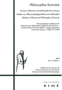 Philosophia Scientiae Volume 11 N° 2/2007 - Guedj Muriel ; Heinzmann Gerhard ; Rodin A ; Audur