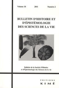 Bulletin d'histoire et d'épistémologie des sciences de la vie Volume 18 N° 2/2011 - Becquemont Daniel