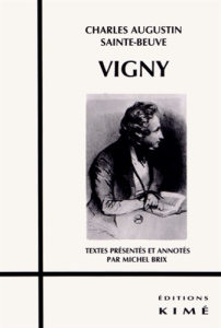 Vigny - Sainte-Beuve Charles-Augustin ; Brix Michel