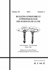 Bulletin d'histoire et d'épistémologie des sciences de la vie Volume 20 N° 2/2013 - Perru Olivier