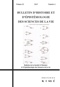 Bulletin d'histoire et d'épistémologie des sciences de la vie Volume 22 N° 1/2015 - Barbara Jean-Gaël