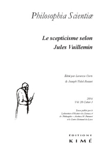 Philosophia Scientiae Volume 20 N° 3/2016 : Le scepticisme selon Jules Vuillemin - Corti Lorenzo ; Vidal-Rosset Joseph