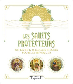 Les Saints protecteurs. Un livre & 56 images pieuses pour les invoquer - Mandorla Jacques