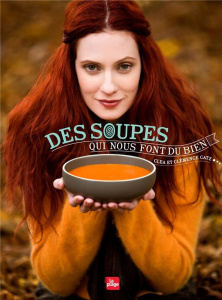 Des soupes qui nous font du bien - CLEA/CATZ
