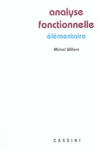 Analyse fonctionnelle élémentaire - Willem Michel
