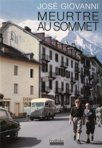 Meurtre au sommet - Giovanni José