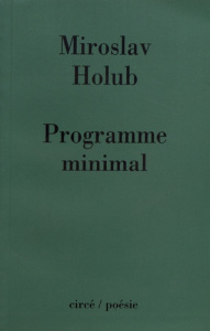 Programme minimal - Holub Miroslav ; Ourednik Patrik