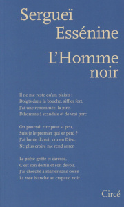 L'Homme noir (1910-1925). Edition bilingue français-russe - Essenine Sergueï ; Abril Henri