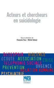 Acteurse et chercheurs en suicidologie - Facy Françoise