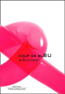 Coup de bleu - Castan Bruno