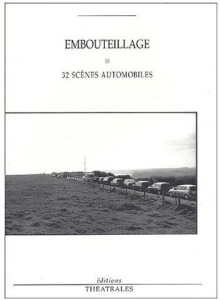 Embouteillage. 32 scènes automobiles - Raynaud de Lage Christophe ; Liégeois Anne-Laure