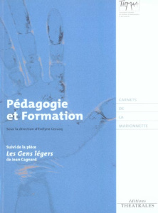 Pédagogie et formation - Cagnard Jean ; Lecucq Evelyne