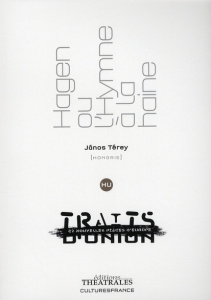 Hagen ou l'hymne à la haine. (Jeu de massacre) - Terey Janos ; Martin Marc