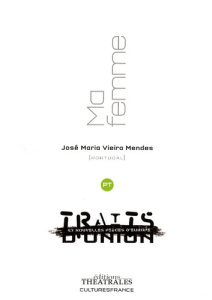 Ma femme - Vieira Mendes José Maria ; Gil Olinda