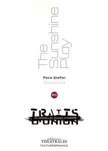 The Sunshine Play - Peca Stefan ; Chartres Fanny